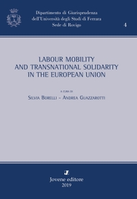 Labour Mobility and Transnational Solidarity in the European Union